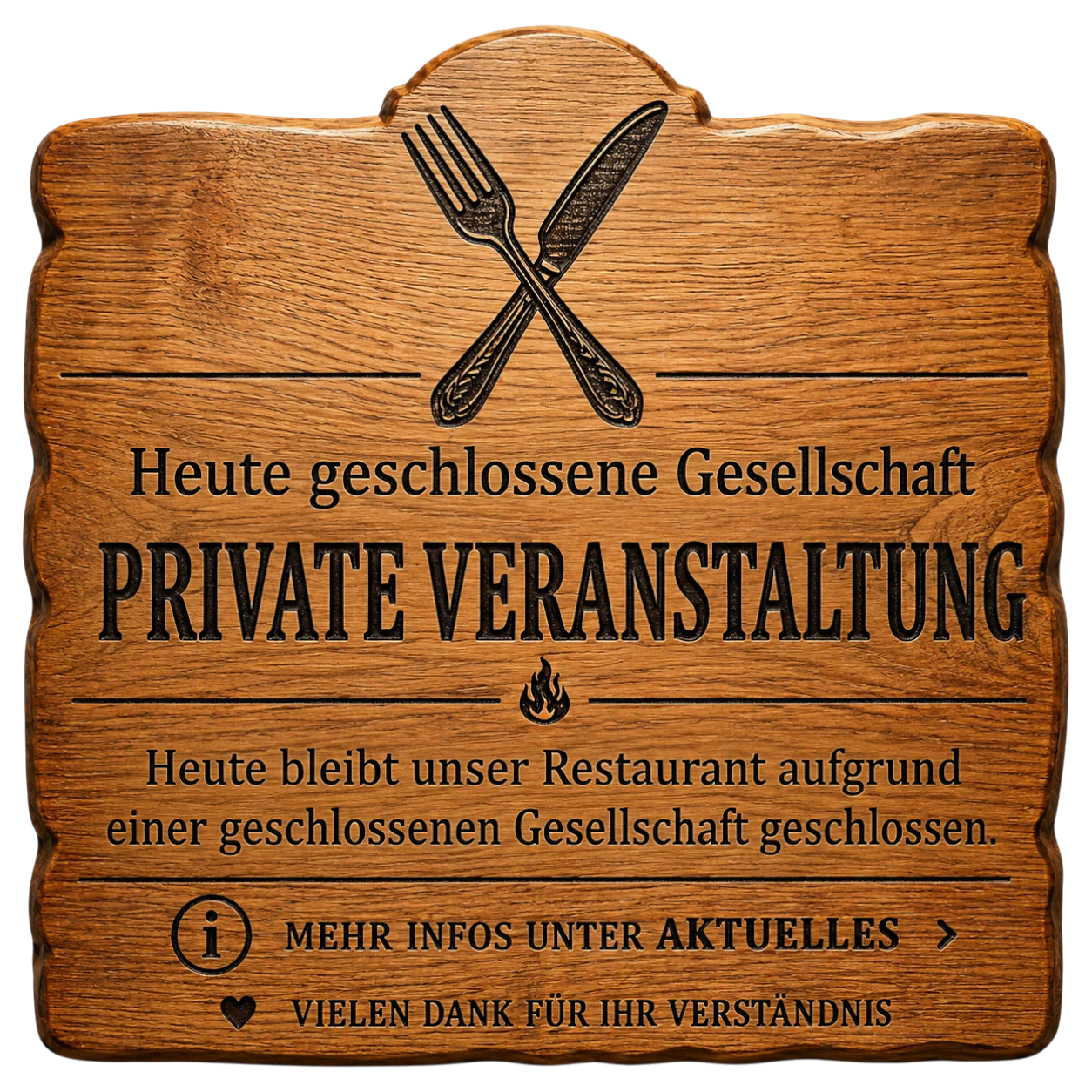 Hinweis auf eine geschlossene Gesellschaft im Restaurant Hazienda.
